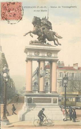 CPA FRANCE 63 "Clermont Ferrand, statue de Vercingétorix, Rue Blatin"