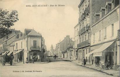 / CPA FRANCE 44 "Saint Nazaire, rue de Méans"