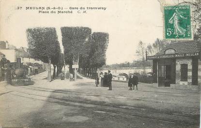 / CPA FRANCE 78 "Meulan, gare du tramway, place du marché