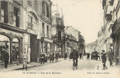 / CPA FRANCE 76  "Elbeuf, rue de la barrière"