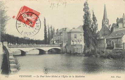 / CPA FRANCE 41 "Vendôme, le pont Saint Michel et l'église de la Madeleine"