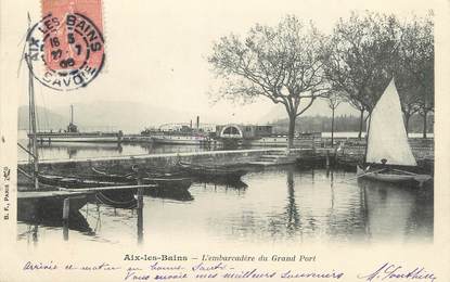 / CPA FRANCE 73 "Aix Les Bains, l'embarcadère du Grand Port"