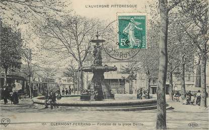 / CPA FRANCE 63 "Clermont Ferrand, fontaine de la place Delille "