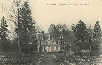 / CPA FRANCE 53 "Fougerolles, château de Clairefontaine"