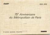 75 Pari 6 Cartes postales illustrées dans pochette / METRO / 75ème anniversaire du Métro de Paris  1900/1975