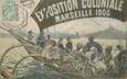 / CPA FRANCE 13 "Marseille, Exposition coloniale, 1906"
