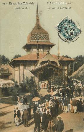 / CPA FRANCE 13 "Marseille 1906, exposition coloniale, pavillon Diverses"