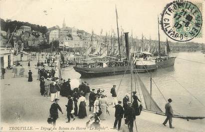 / CPA FRANCE 14 "Trouville, départ du bateau du Havre Le Rapide"