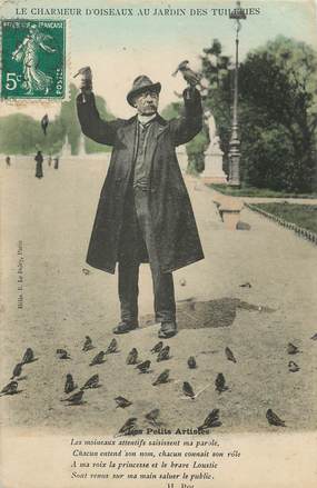 / CPA FRANCE 75001  "Paris, le charmeur d'Oiseaux aux Tuileries, les petits artistes"