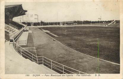 / CPA FRANCE 21 "Dijon" / STADE