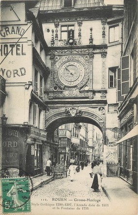 / CPA FRANCE 76 "Rouen, grosse Horloge"