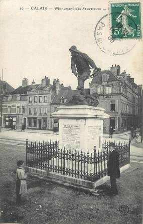 / CPA FRANCE 62 "Calais, monument des Sauveteurs"