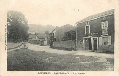 / CPA FRANCE 54 "Bouxières aux Dames, rue Saint Martin"