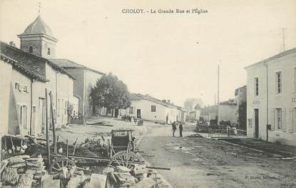 / CPA FRANCE 54 "Choloy, la grande rue et l'église"