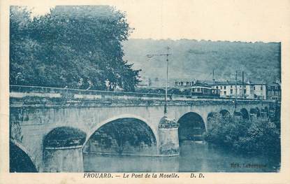 / CPA FRANCE 54 "Frouard, le pont de la Moselle"