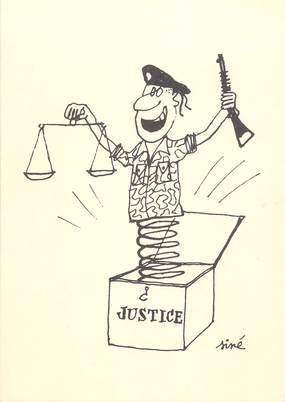   CPSM ILLUSTRATEUR SINE / JUSTICE / GUERRE D ALGERIE