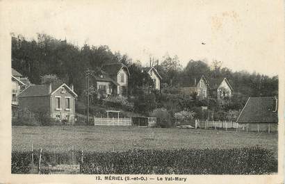 / CPA FRANCE 95 "Mériel, le val Mary"