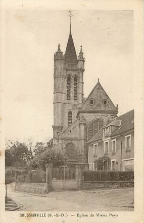 / CPA FRANCE 95 "Goussainville, église du vieux pays"