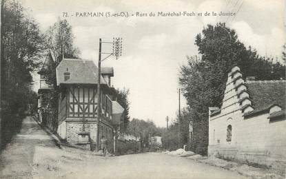 / CPA FRANCE 95 "¨Parmain, rues du Maréchal Foch et de la justice"
