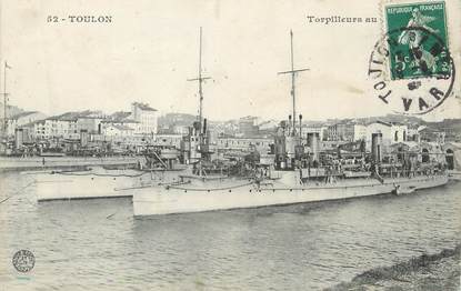 / CPA FRANCE 83 "Toulon, torpilleurs"
