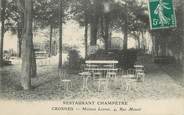 91 Essonne / CPA FRANCE 91 "Crosnes, maison Lioret, restaurant Champêtre"