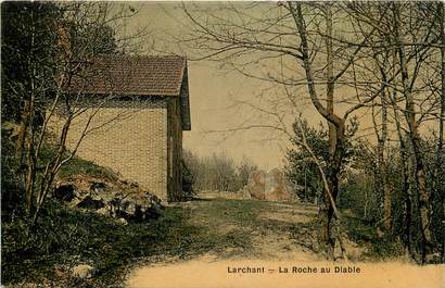 CPA FRANCE 77 "Larchant, La Roche au Diable"