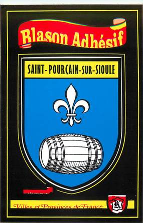 / CPSM FRANCE 03 "Saint Pourçain sur Sioule" / BLASON ADHESIF