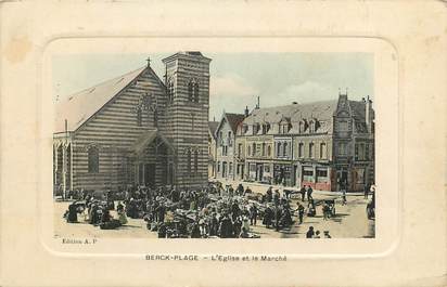 CPA FRANCE 62 "Berck Plage, L'Eglise et le marché"