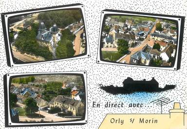/ CPSM FRANCE 77 "Orly sur Morin"