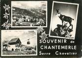 05 Haute Alpe / CPSM FRANCE 05 "Chantemerle  Serre Chevalier"