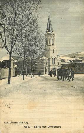 / CPA FRANCE 05 "Gap, église des cordeliers"