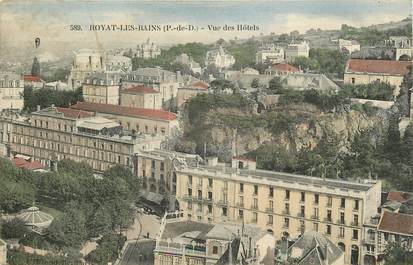 CPA FRANCE 63 "Royat les Bains, vue des Hotels"