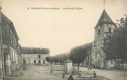 / CPA FRANCE 77 "Thorigny, la place de l'église"