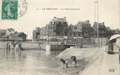 / CPA FRANCE 76 "Le Tréport, le pont Tournant"