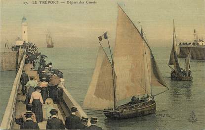 / CPA FRANCE 76 "Le Tréport, départ des Canots" /  BATEAU