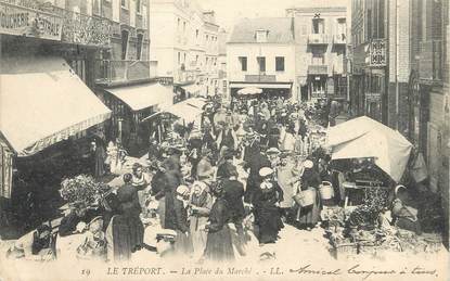 / CPA FRANCE 76 "Le Tréport, place du marché"