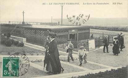 / CPA FRANCE 76 "Le Tréport Terrasse, la gare du funiculaire"