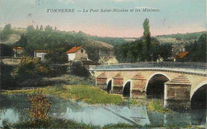 / CPA FRANCE 89 "Tonnerre, le pont Saint Nicolas et les minimes"