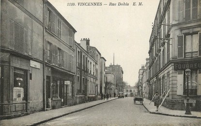/ CPA FRANCE 94 "Vincennes, rue Dohis"