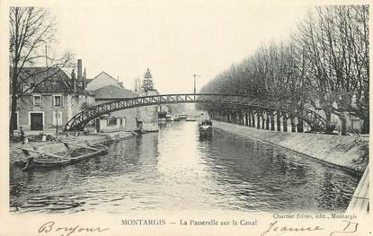 / CPA FRANCE 45 "Montargis, la passerelle sur le canal"