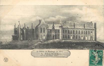 / CPA FRANCE 45 "Montargis, la château en 1800 par Regnier"