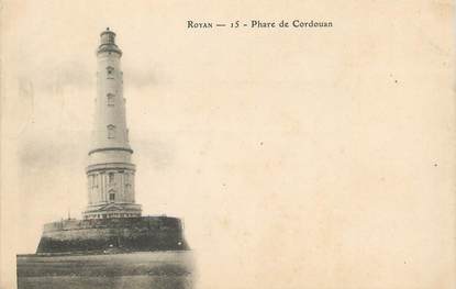 / CPA FRANCE 17 "Royan, phare de Cordouan"