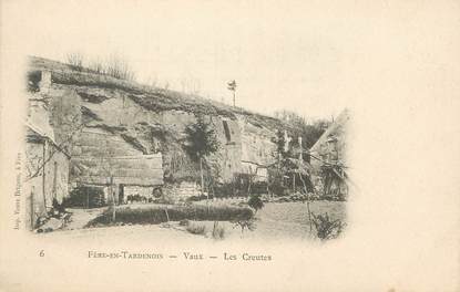 / CPA FRANCE 02 "Fere en Tardenois, Vaux, les creutes"