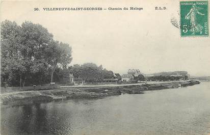 / CPA FRANCE 94 "Villeneuve Saint Georges, chemin du Halage"