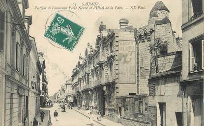 / CPA FRANCE 49 "Saumur, vestiges de l'ancienne porte neuve et l'hôtel de la paix"