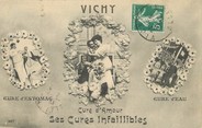 03 Allier / CPA FRANCE 03 "Vichy, ses cures infaillibles" / THERMALISME