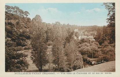 / CPA FRANCE 53 "Nuillé sur Vicoin, vue vers le calvaire et le bas du Bourg"