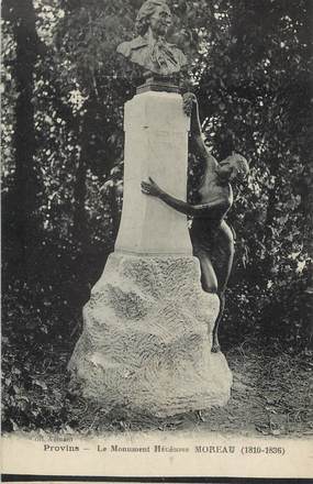 / CPA FRANCE 77 "Provins, le monument Moreau"