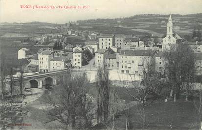 / CPA FRANCE 43 "Tence, le quartier du pont"