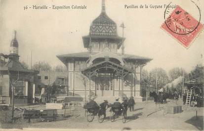 / CPA FRANCE 13 "Marseille, Exposition coloniale, pavillon de la Guyane Française"